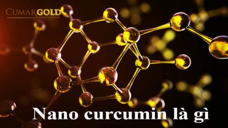 Tinh Nghệ Nano Curcumin là gì? Nano Curcumin có tốt không?