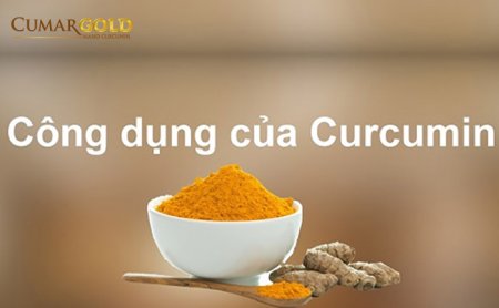 Tìm hiểu về Curcumin và tác dụng của Curcumin